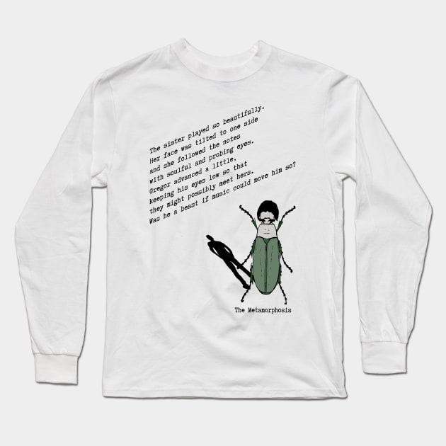 Franz Kafka Book Quote Long Sleeve T-Shirt by PoetandChef